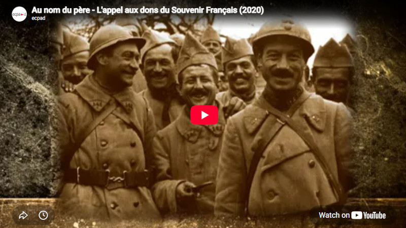 « Le Nom du Père », film de l'ECPAD pour la campagne d'appel aux dons du Souvenir Français